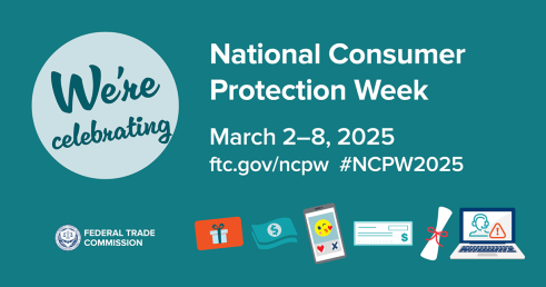 National Consumer Protection Week 2025: March 2 - 8, 2025